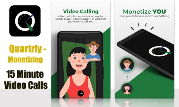 Quartrly – Monetizing 15 Minute Video Calls