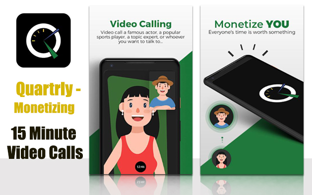 Quartrly – Monetizing 15 Minute Video Calls