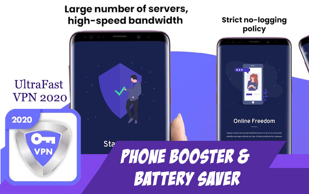 UltraFast VPN 2020 – Phone Booster | Battery Saver