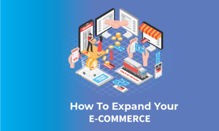 How to Expand Your E-Commerce Business