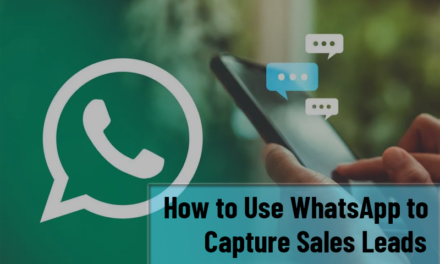 How to Use WhatsApp to Capture Sales Leads