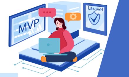 Why Laravel is Best Fit for MVP Development