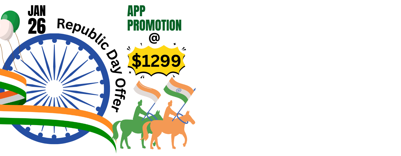 Unlock Republic Day Special App Promotion Offer from App Marketing Plus